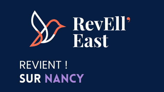 Revell'East 2025 : Le challenge pour booster vos projets !