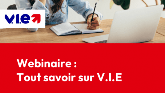 Webinaire « Tout savoir sur le V.I.E » 